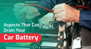 Aspects That Can Drain Your Car Battery